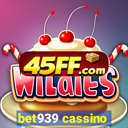 bet939 cassino